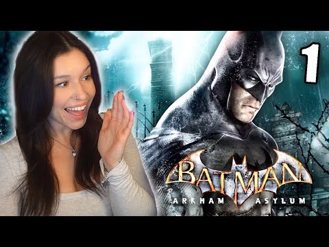 Playing My FIRST EVER Batman Arkham Game! 🦇 Part 1 | Batman: Arkham Asylum First Playthrough