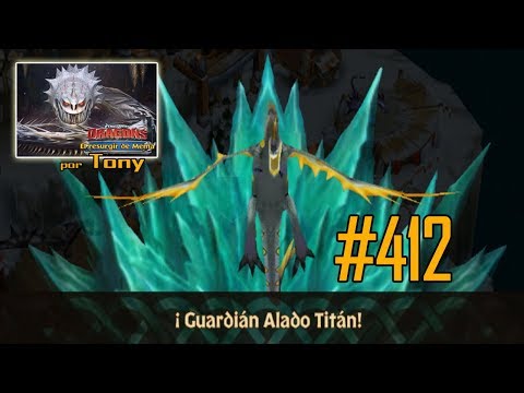 Dragones, el Resurgir de Mema "Cap. 412 - Guardián alado Titán" por Tony