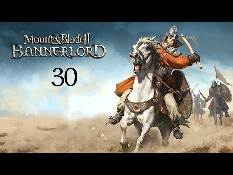Mount and Blade 2: Bannerlord - Fight against Windmills - #30