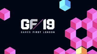 Games First London 2019 Aftermovie