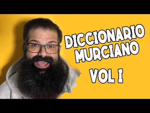 01 - 🍋📕 DICCIONARIO MURCIANO 📕🍋 de #Kalderas