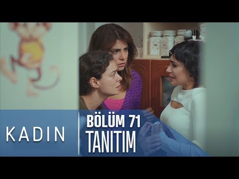 Kadın 71. Bölüm Tanıtımı