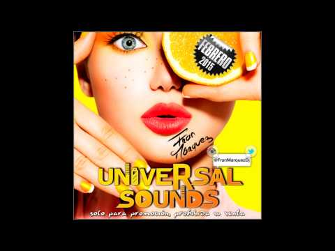 14. Universal Sounds Febrero 2015 - Fran Márquez