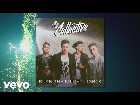 The Collective - Burn the Bright Lights (Teaser)