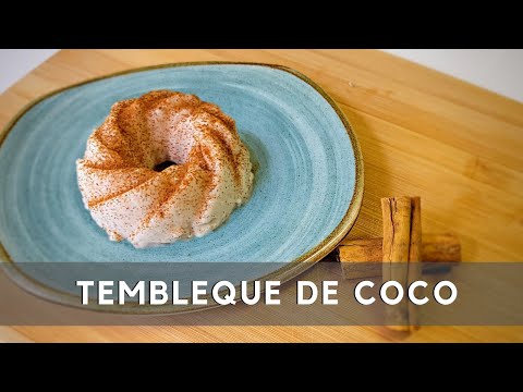 How to Make Tembleque - Creamy Puerto Rican Coconut Pudding
