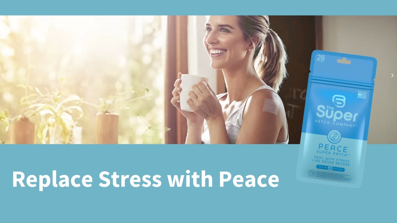 Peace Super Patch: Replace Stress with Peace and Calm