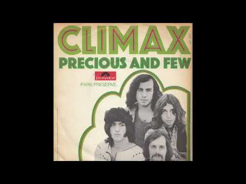 Precious and Few - Climax (1972)