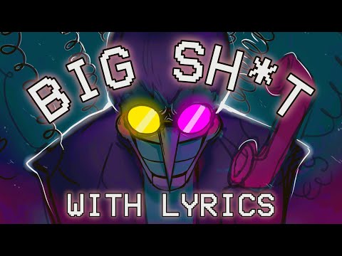 Big Shot (With Lyrics) - The Deltarune Musical