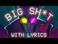 Big Shot With Lyrics The Deltarune Musical