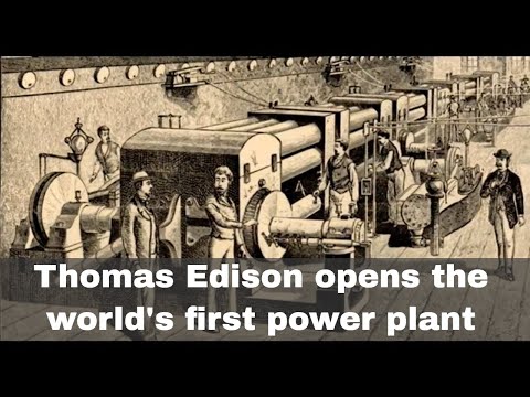 4th September 1882: Thomas Edison opens the world's first power plant