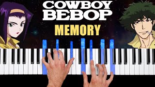 Cowboy Bebop - Memory