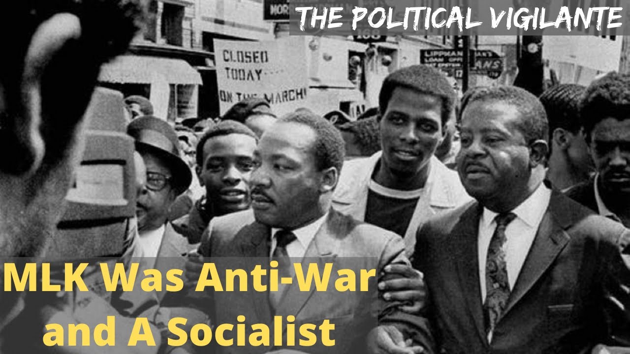 MLK Anti War & Socialist Speeches Hidden By Corp Media