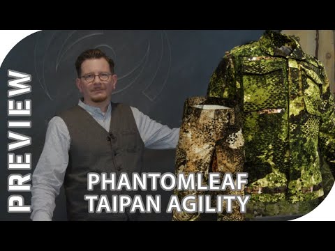 Preview Phantomleaf Taipan Agility Serie - professionelle Tarnkleidung kurz vorgestellt