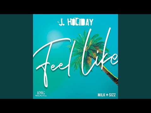 Video thumbnail for Feel Like