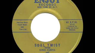 1962 HITS ARCHIVE: Soul Twist - King Curtis (#1 R&amp;B--hit 45 single version)
