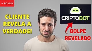 CriptoBot FUNCIONA? Saiba a Verdade! Criptobot  Bom? Criptobot Vale a Pena?