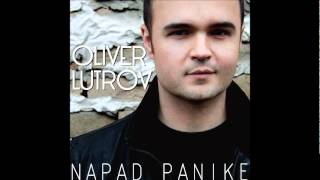 Oliver Lutrov - Napad Panike 2012