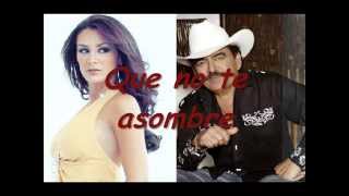 Ninel Conde Que No Te Asombre  (feat. Joan Sebastian) Letra