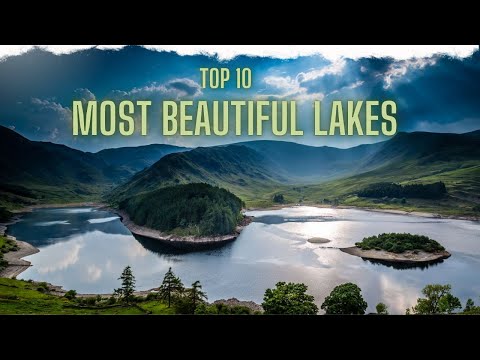 Top 10 Most Beautiful Lakes Around The World - Travel Video