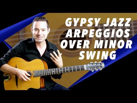 Gypsy Jazz Arpeggios Over 'Minor Swing' - Gypsy Jazz Guitar Secrets