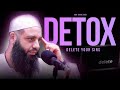DETOX How To Clean Your Soul Sh Abu Bakr Zoud Masjid Al Humera 2025