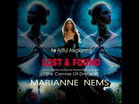 Lost & Found & The Canvas of Dreams (Part (1)