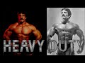MIKE MENTZER:  THE HEAVY DUTY TRAINING SYSTEM (HIGH-INTENSITY TRAINING -- THEORY AND APPLICATION)