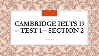 Cambridge IELTS 19 Test 1 Section 2