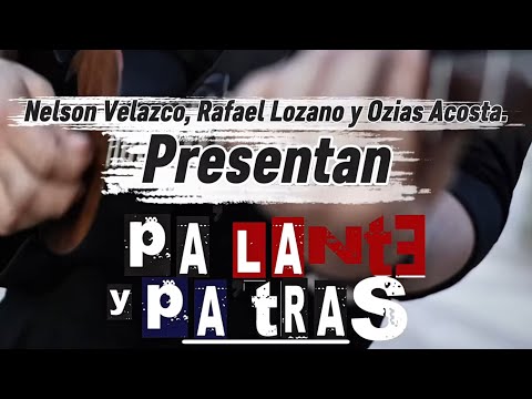 Pa’ lante y pa’ tras gaitas 2025 video oficial 