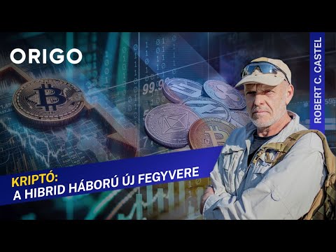 Kriptovaluták: a háború új frontvonala – Robert C. Castel