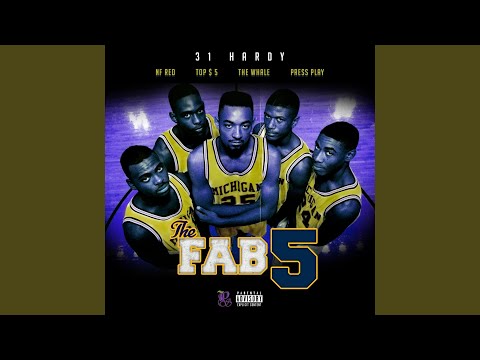 FAB 5 (feat. Pooh Sauce, NF Red, Nephew 3000 & Press Play)