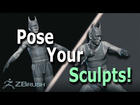 Pose Your Zbrush Sculpts Fast and Easily!