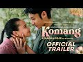 KOMANG Official Trailer