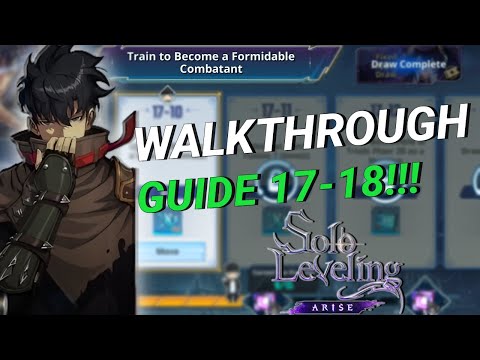 Walkthrough 17-18 Complete |Train to become a Formidable Combatant| |Solo Leveling Arise|