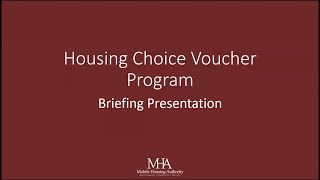 Housing Choice Voucher Program - Briefing Presentation