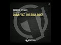 Block & Crown - Cuba Feat The Soulboyz
