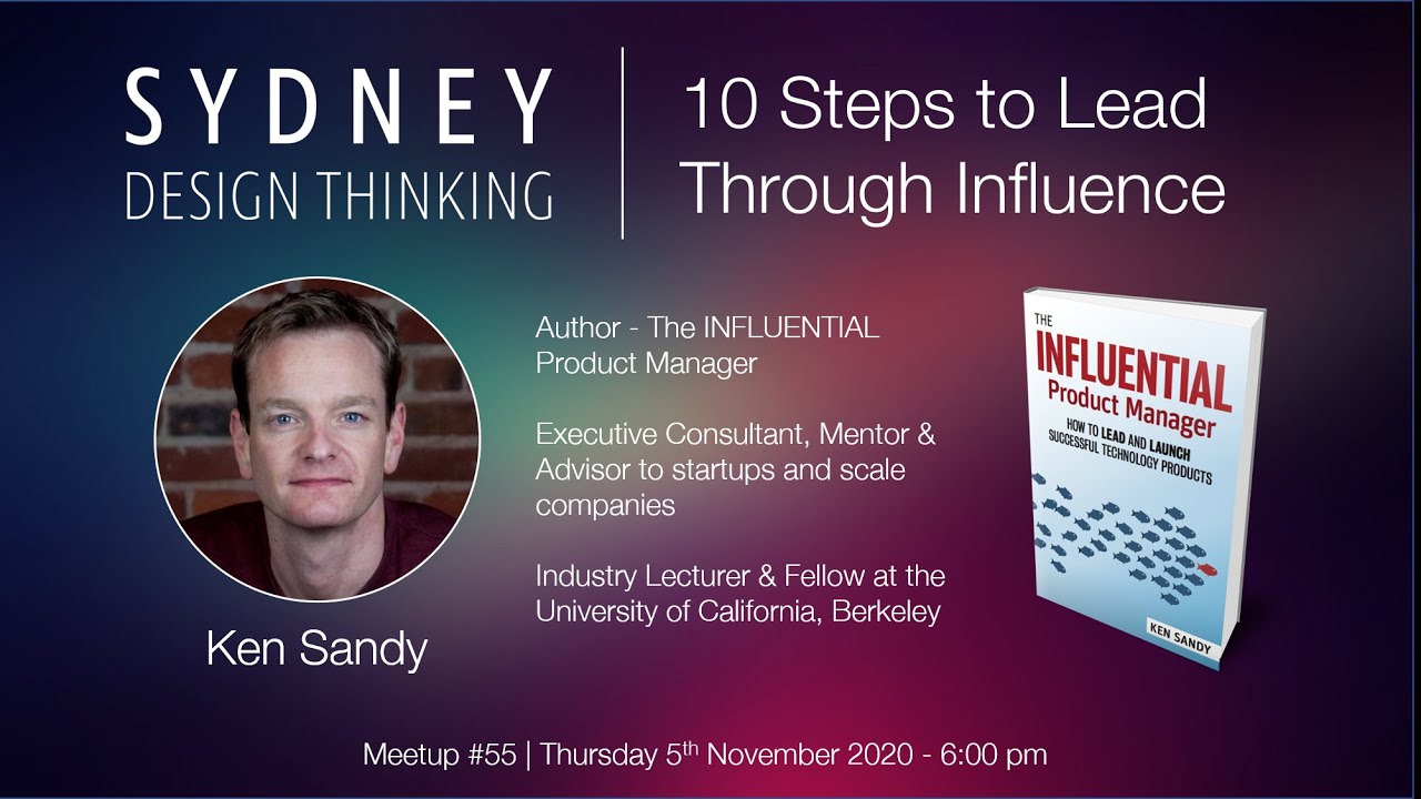 SydDT #55: 10 Steps to Lead Through Influence with Ken Sandy