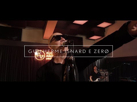 Guilherme Isnard e Zerø - Full Show (AudioArena Originals)