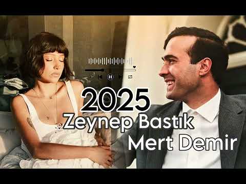 mert demir vs Zeynep Bastık 2025