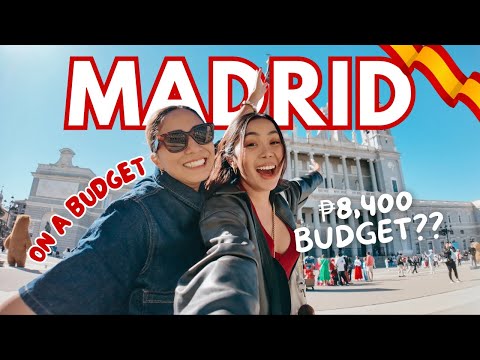 MADRID for First Timers | Detailed Itinerary + Essentials