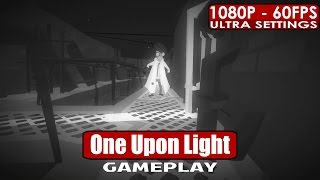 One Upon Light gameplay PC HD [1080p/60fps]