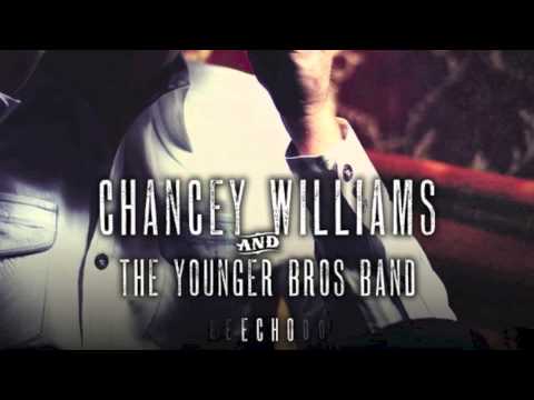 Chancey Williams & The Younger Brothers Band - Nashville to Austin