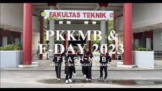Download lagu Flash Mob PKKMB & E-DAY 2023 [ HIVI! - Jatuh, Bangkit Kembali! ] mp3