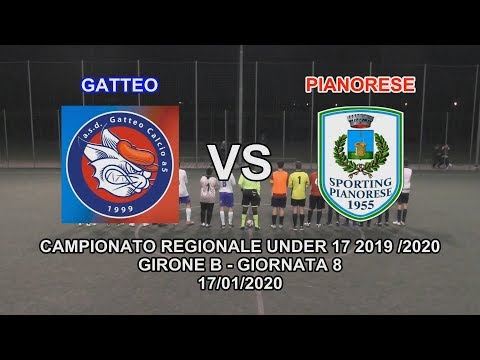GATTEO VS PIANORESE - CAMPIONATO UNDER 17 - GIORNATA 8 - 17/01/2020