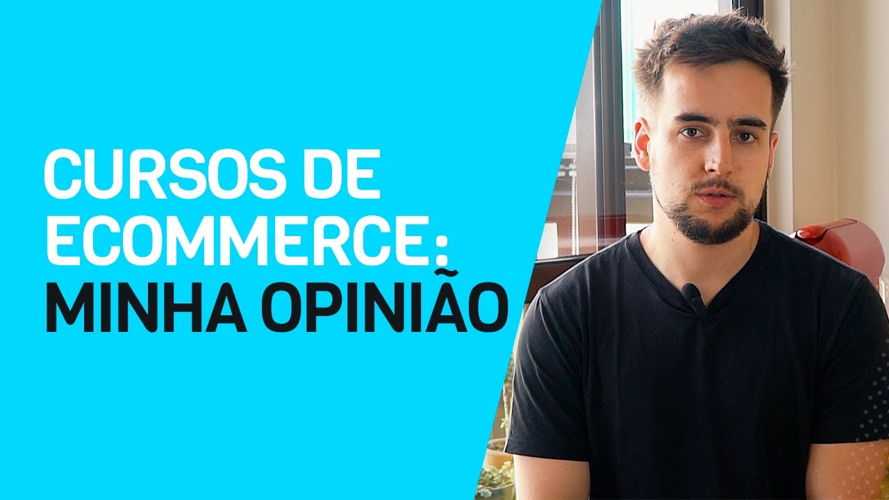 CURSOS DE ECOMMERCE - VALE A PENA? QUAL O MELHOR?