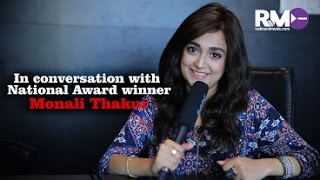 In conversation with National Award winner Monali Thakur