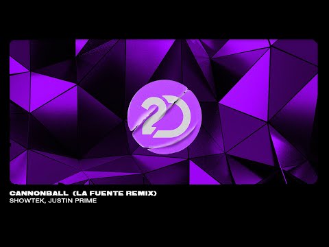 Showtek, Justin Prime - Cannonball (La Fuente Remix) [Tech House]