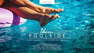 Boys Get Hurt - Lost & Found ft.Tiago (Radio Edit)