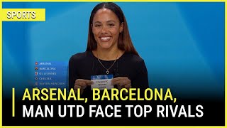 Arsenal meet Lyonnes in Women's Champions League, Barca face Chelsea