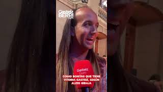 Cosas bonitas que tiene Vitoria-Gasteiz, según Aless Gibaja.